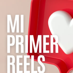 Ebook – Mi primer Reels